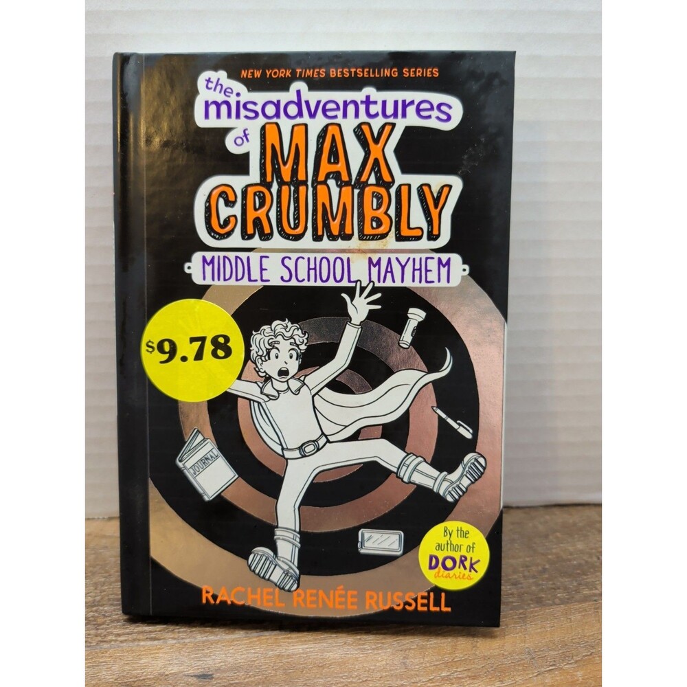 The Misadventures of Max Crumbly 2: Middle School Mayhem